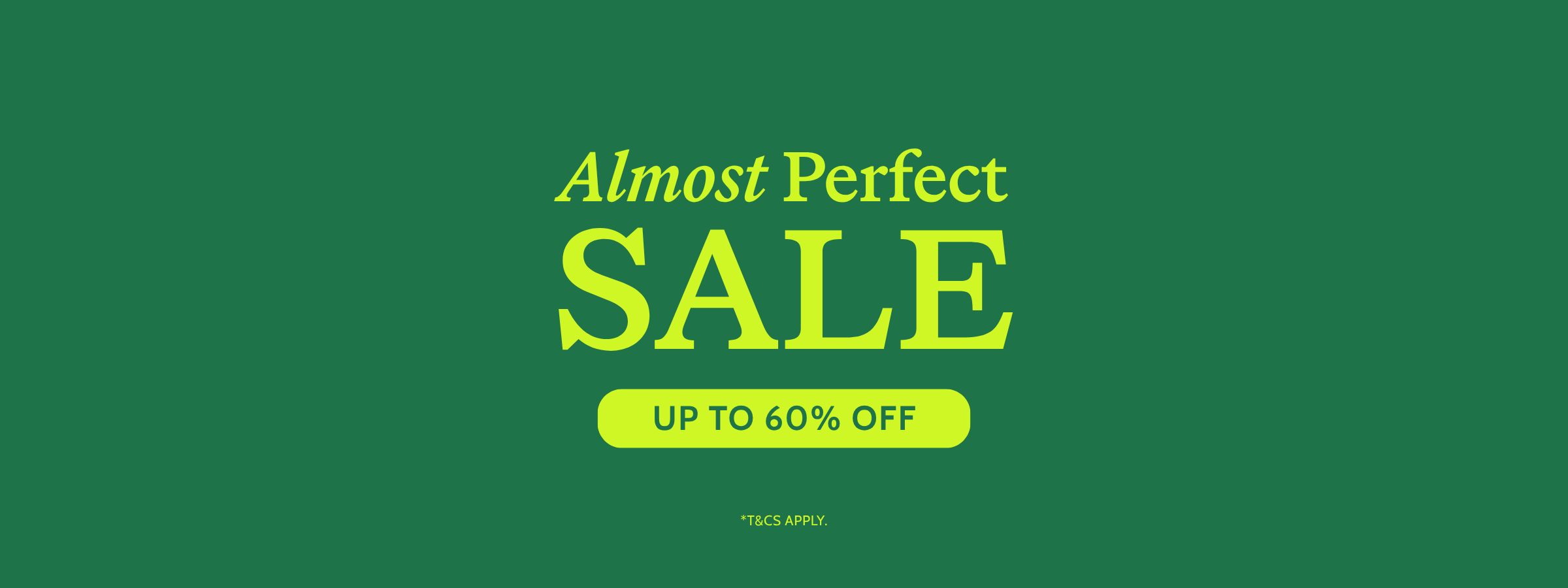 Almost Perfect Sale